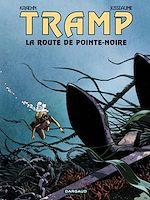 Télécharger le livre :  Tramp - Tome 5 - La route de Pointe Noire