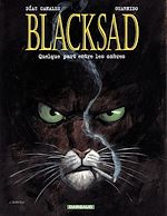 Télécharger le livre :  Blacksad - Tome 1 - Quelque part entre les ombres