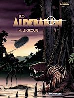 Télécharger le livre :  Aldebaran - tome 4 - Le groupe
