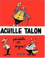 Download this eBook Achille Talon - Tome 3 - Achille Talon persiste et signe