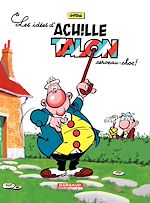 Download this eBook Achille Talon - Tome 1 - Les idées d'Achille Talon, cerveau choc