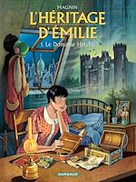 Télécharger le livre :  L'Héritage d'Emilie  - Tome 1 - Le Domaine Hatcliff