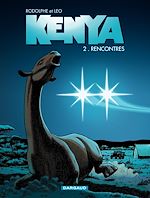 Download this eBook Kenya - tome 2 - Rencontres
