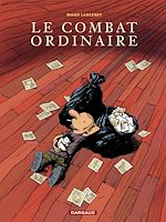 Télécharger le livre :  Le combat ordinaire - tome 1