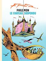 Download this eBook Philémon - Tome 4 - Le château suspendu