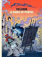 Download this eBook Philémon - tome 15 - Le diable du peintre
