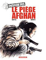 Download this eBook Insiders - Saison 1 - Tome 4 - Le Piège afghan