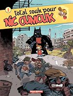 Télécharger le livre :  Nic Oumouk -Tome 1 - Total souk pour Nic Oumouk