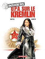 Download this eBook Insiders - Saison 1 - Tome 5 - OPA sur le Kremlin