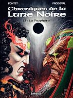 Télécharger le livre :  Les Chroniques de la Lune Noire - tome 13 - La Prophétie
