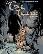 Télécharger le livre :  La Croix de Cazenac - tome 6 - Ni Dieux, Ni Bêtes