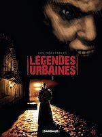 Download this eBook Les véritables légendes urbaines - Tome 1