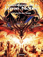 Télécharger le livre :  Les Chroniques de la Lune Noire - tome 14 - La fin des temps