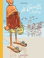 Télécharger le livre :  De Gaulle à la plage