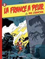 Télécharger le livre :  Nic Oumouk - Tome 2 - La France a peur de Nic Oumouk