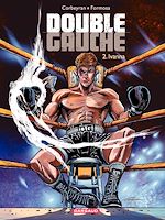 Télécharger le livre :  Double Gauche - tome 2 - Ivanna