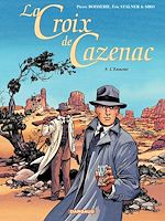 Télécharger le livre :  La Croix de Cazenac - Tome 9 - L'Ennemi