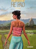 Download this eBook Les Voyages d'He Pao - Tome 5 - Un matin pour tout horizon