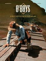 Télécharger le livre :  O'Boys - Tome 2 - Deux chats gais sur un train brûlant