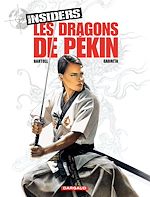 Télécharger le livre :  Insiders - Saison 1 - Tome 7 - Les Dragons de Pékin