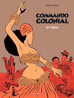 Télécharger le livre :  Commando Colonial - Tome 3 - Fort Thélème