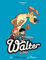Download this eBook Walter Le Loup  - Tome 3 - L'anneau magique