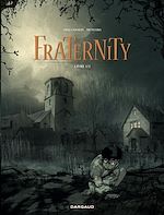 Télécharger le livre :  Fraternity - Tome 1