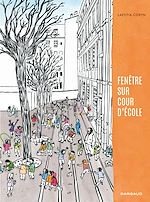 Download this eBook Fenêtre sur cour d'école