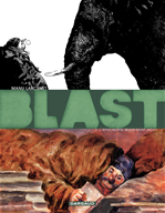 Télécharger le livre :  Blast - Tome 2 - L'Apocalypse selon Saint Jacky