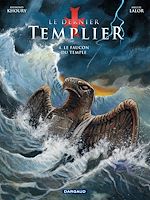 Télécharger le livre :  Le Dernier Templier - Saison 1 - Le faucon du temple