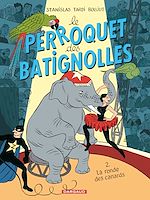 Download this eBook Le Perroquet des Batignolles - Tome 2 - La Ronde des canards