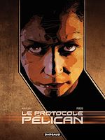 Download this eBook Le Protocole Pélican - Tome 3