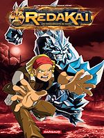 Télécharger le livre :  Redakai - Tome 2 - Le Grand Maître