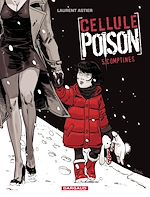 Télécharger le livre :  Cellule Poison - Tome 5 - Comptines