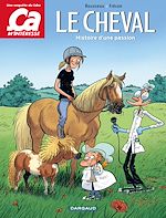 Télécharger le livre :  Ça m'intéresse - Tome 2 - Le Cheval
