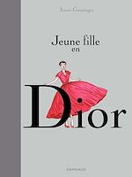 Télécharger le livre :  Jeune fille en Dior