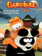 Télécharger le livre :  Garfield & Cie - Tome 15 - Les Tribulations d'un chat en Chine