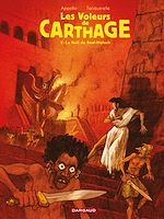 Télécharger le livre :  Les Voleurs de Carthage - Tome 2 - La Nuit de Baal-moloch