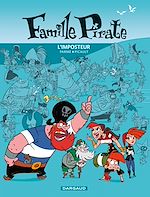 Télécharger le livre :  Famille Pirate - Tome 2 - L'Imposteur