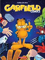 Download this eBook Garfield Comics - Tome 1 - Ultra-Puissant-Man