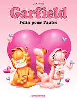 Télécharger le livre :  Garfield - Tome 58 - Félin pour l'autre