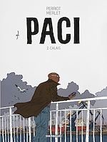 Télécharger le livre :  Paci - Tome 2 - Calais