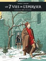 Télécharger le livre :  Les 7 Vies de l'épervier - 2ème époque - Tome 4 - Ni Dieu ni Diable