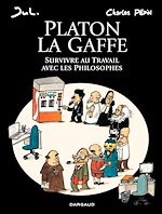 Télécharger le livre :  Platon La gaffe – Survivre au travail avec les philosophes
