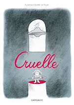 Télécharger le livre :  Cruelle