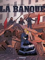 Télécharger le livre :  La Banque - Tome 4 - Le Pactole de la Commune