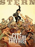 Télécharger le livre :  Stern - Tome 2 - La cité des sauvages