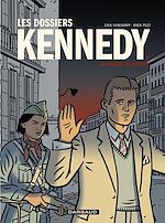 Download this eBook Les dossiers Kennedy - Tome 2 - La guerre en Europe