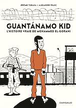Download this eBook Guantanamo Kid