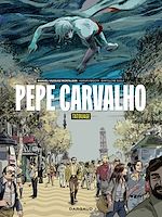Download this eBook Pepe Carvalho - Tome 1 - Tatouage